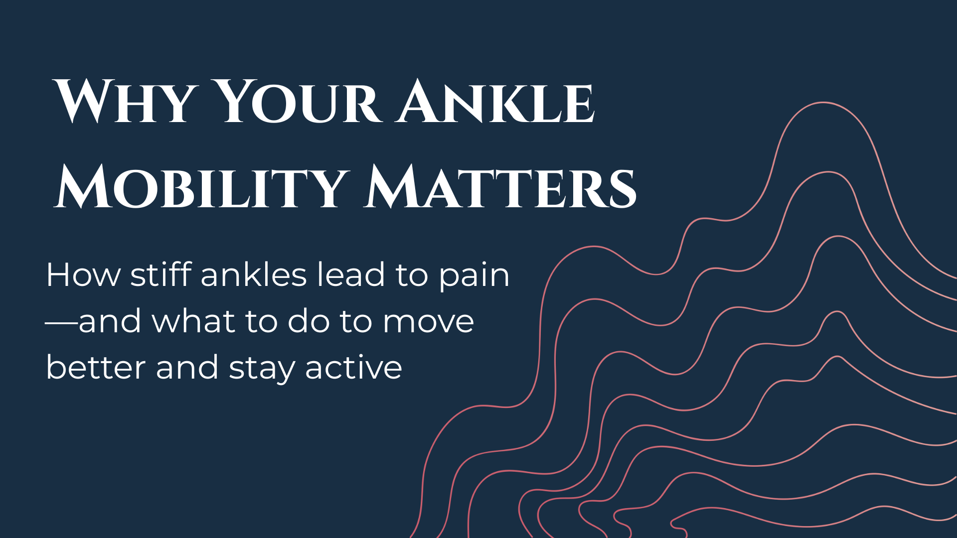 ankle mobility blog